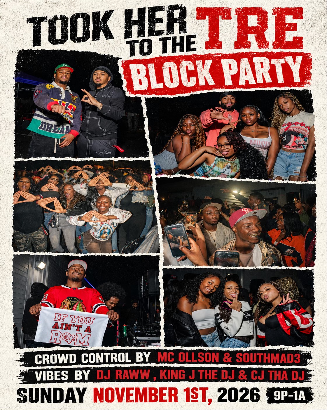 Took Her to the Tre Block Party — November 1, 2026, 9 PM to 1 AM